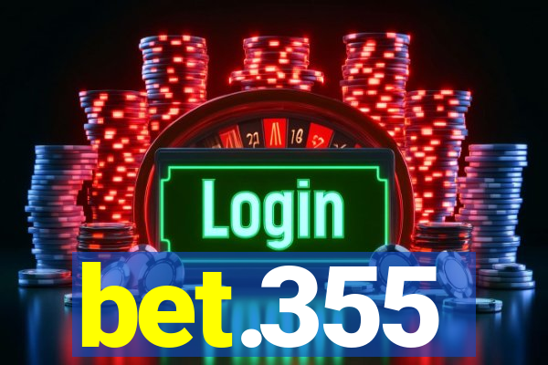 bet.355