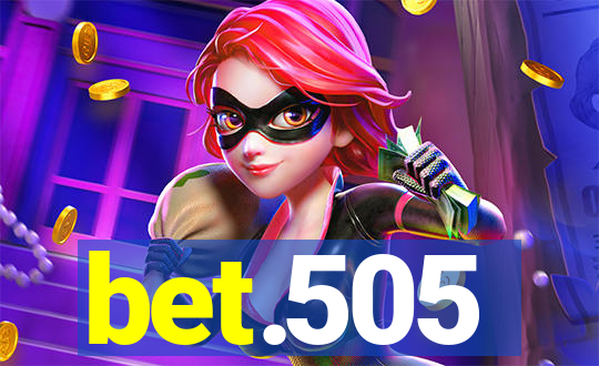 bet.505