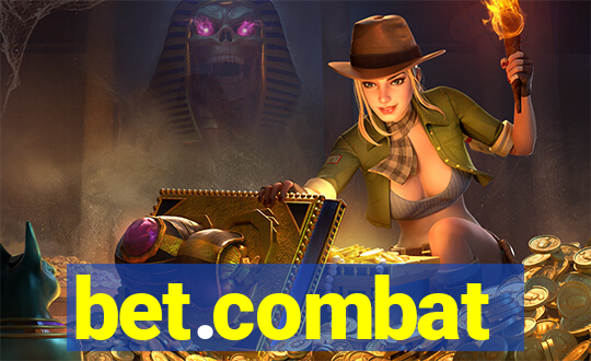 bet.combat