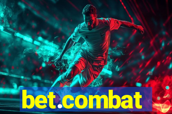 bet.combat