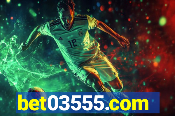 bet03555.com