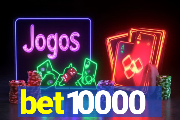 bet10000