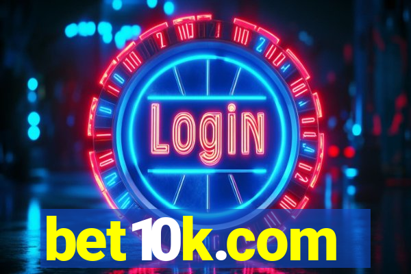 bet10k.com