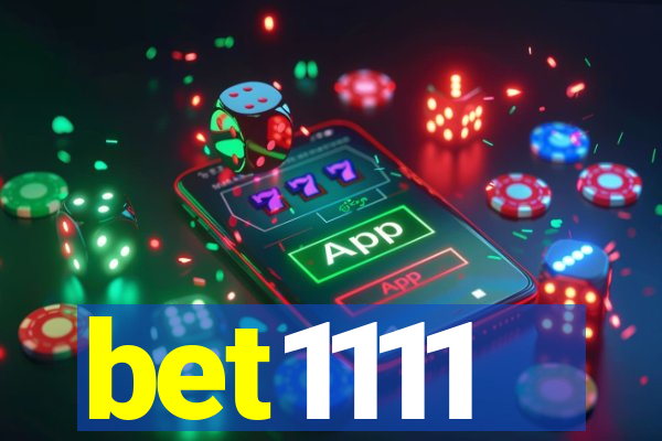 bet1111