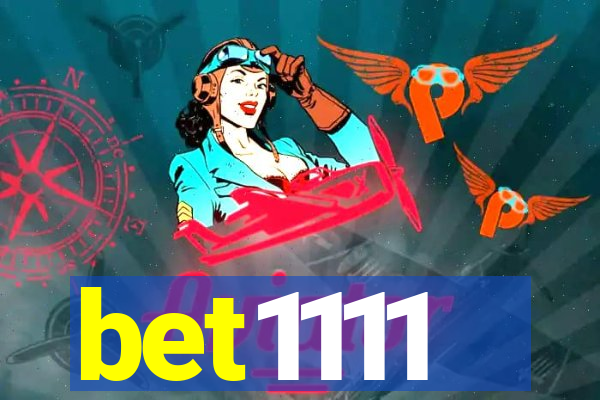 bet1111