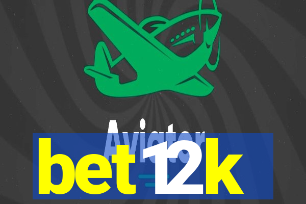 bet12k