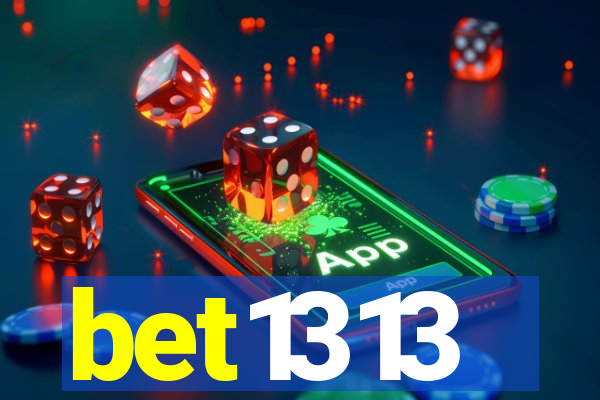 bet1313