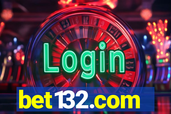 bet132.com