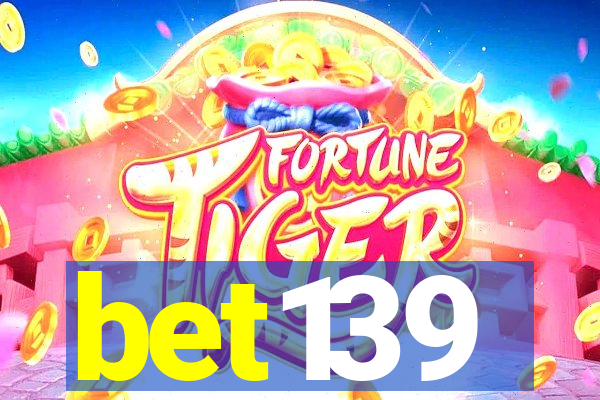 bet139