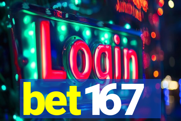 bet167