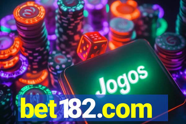 bet182.com