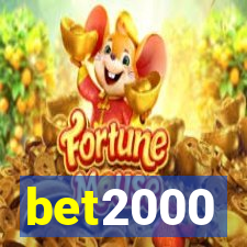 bet2000