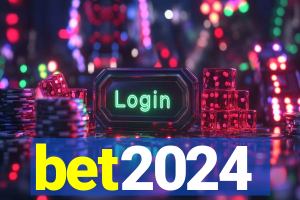 bet2024