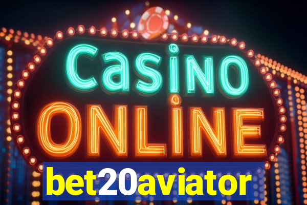 bet20aviator