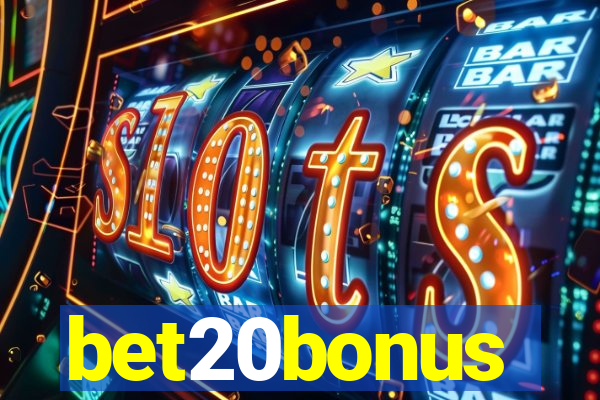 bet20bonus