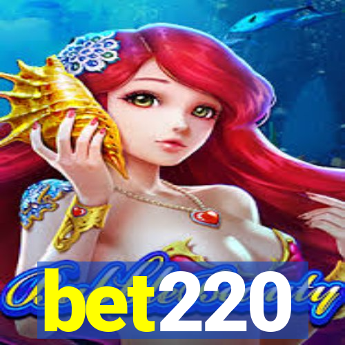 bet220
