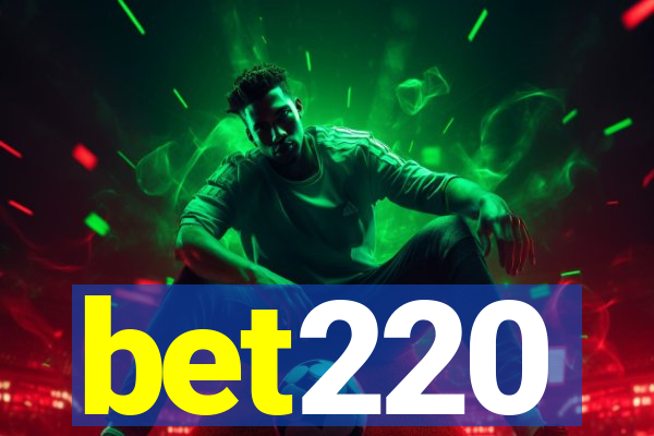 bet220