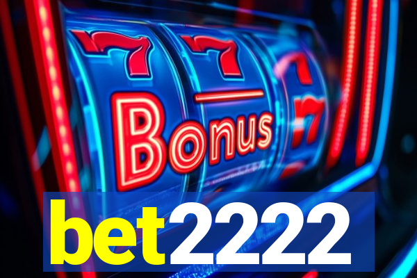 bet2222
