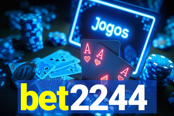 bet2244