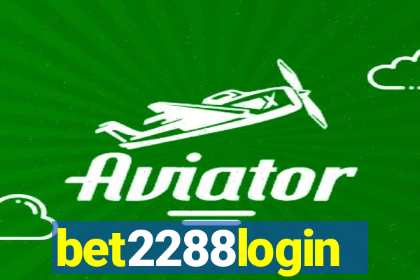 bet2288login
