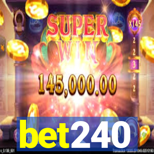 bet240