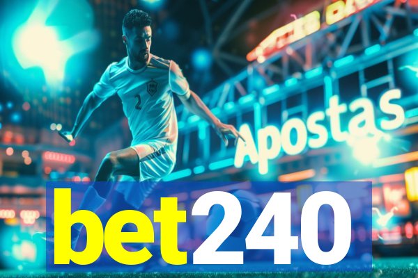 bet240