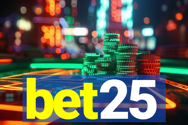 bet25