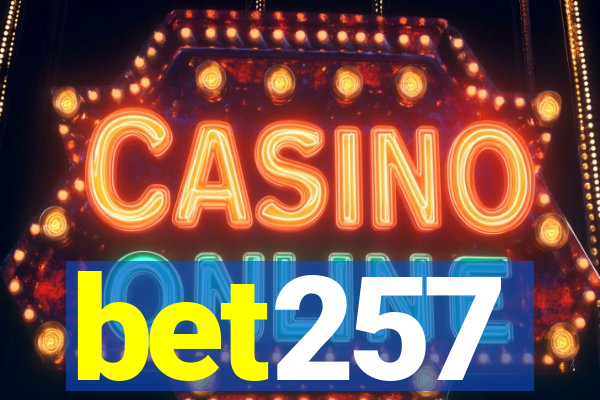 bet257