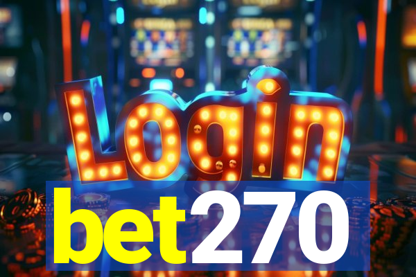 bet270