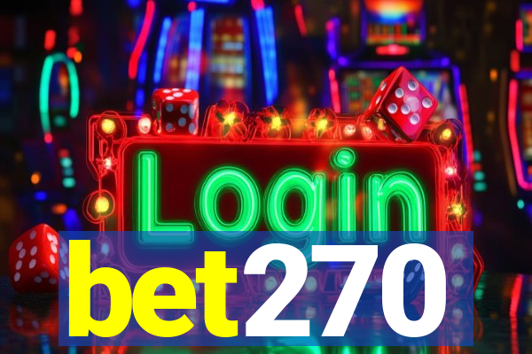 bet270