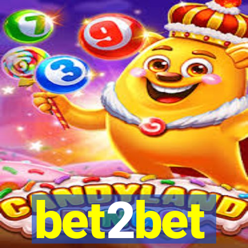 bet2bet