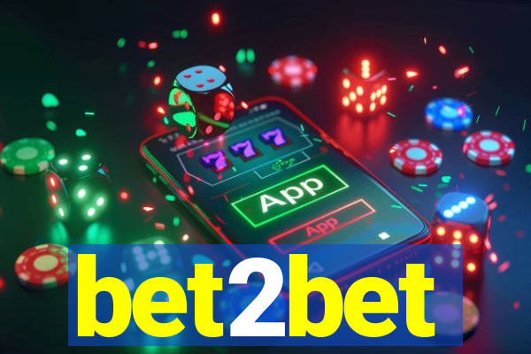 bet2bet