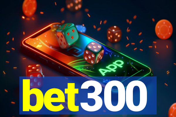 bet300