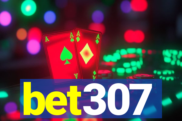 bet307