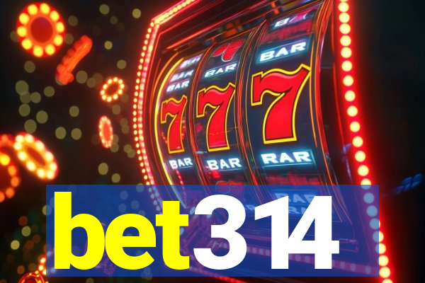 bet314