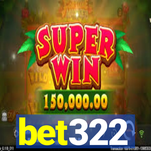 bet322
