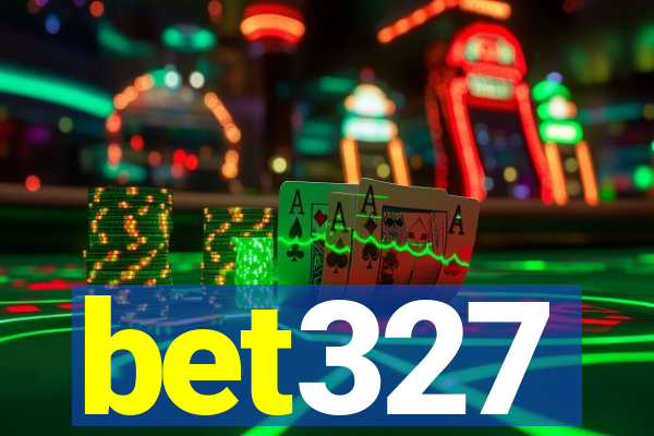bet327