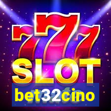 bet32cino