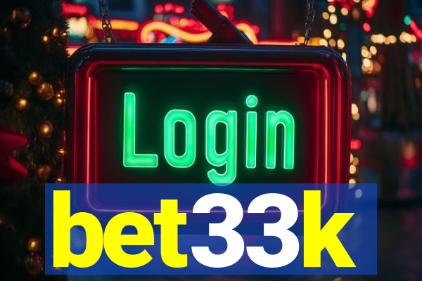 bet33k