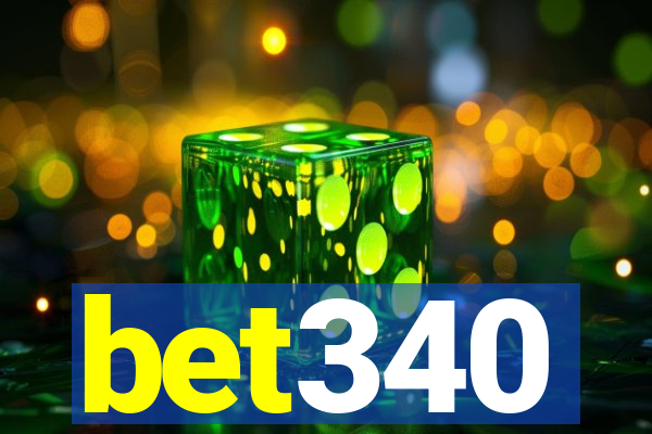 bet340