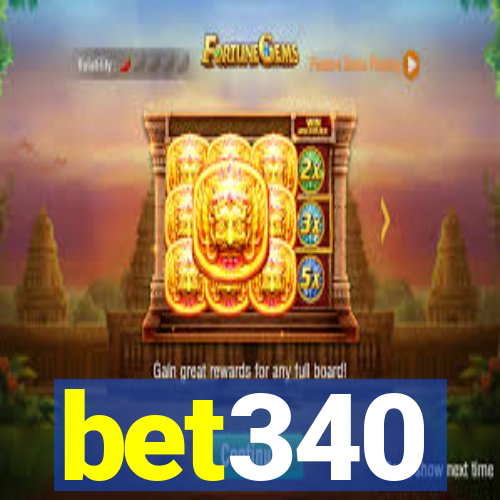 bet340