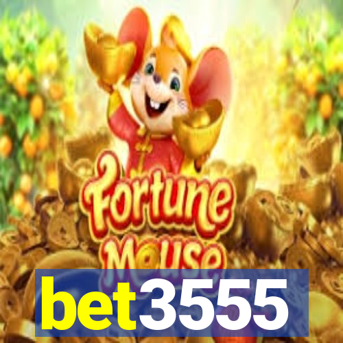bet3555