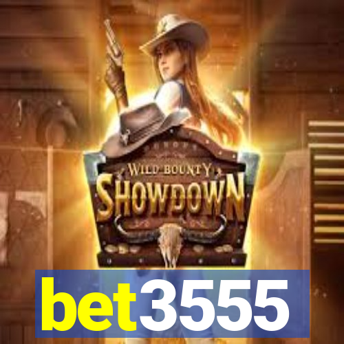 bet3555