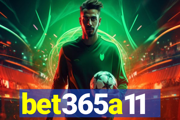 bet365a11