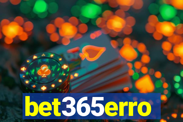 bet365erro