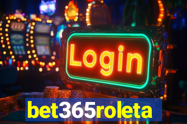 bet365roleta