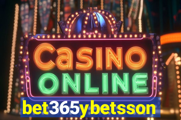 bet365ybetsson