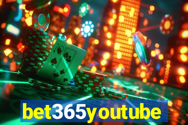 bet365youtube