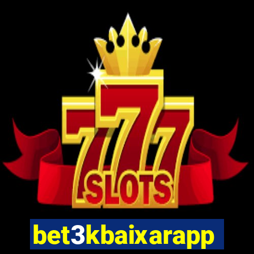 bet3kbaixarapp