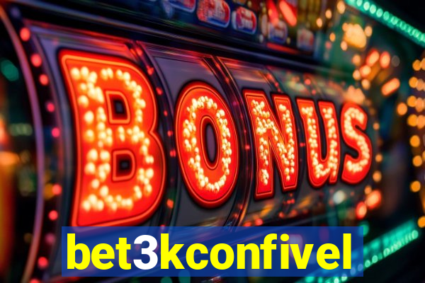 bet3kconfivel